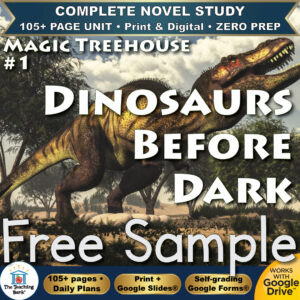 Product cover graphic reading MAGIC TREEHOUSE #1 DINOSAURS BEFORE DARK Free Sample, featuring a large Tyrannosaurus Rex in a prehistoric landscape, with badges for 105+ page unit, print and digital, zero prep, and Works with Google Drive.