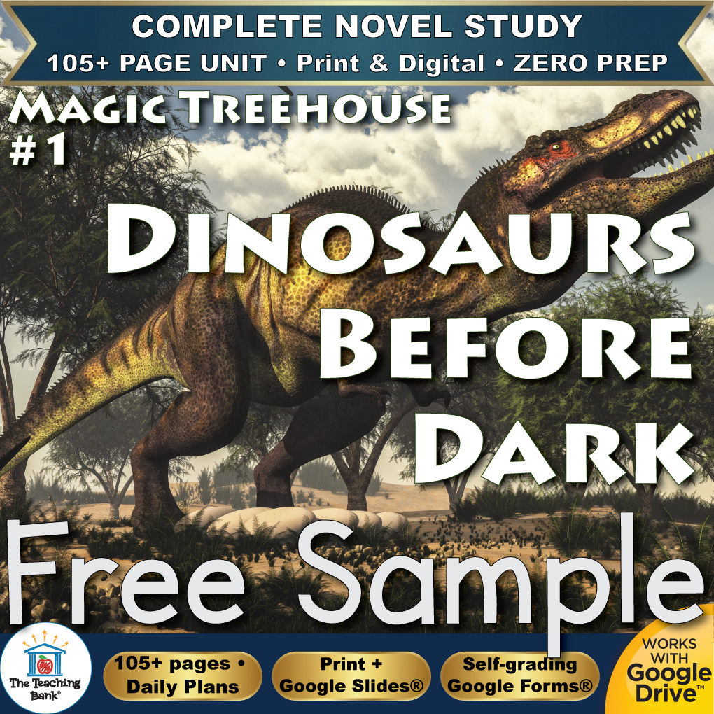 Product cover graphic reading MAGIC TREEHOUSE #1 DINOSAURS BEFORE DARK Free Sample, featuring a large Tyrannosaurus Rex in a prehistoric landscape, with badges for 105+ page unit, print and digital, zero prep, and Works with Google Drive.