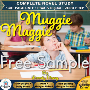 Product cover graphic reading Muggie Maggie Free Sample By Beverly Cleary, featuring a young young girl sitting at a classroom desk looking up thoughtfully with other students in the background, with badges for 130+ page unit, print and digital, zero prep, and Works with Google Drive.