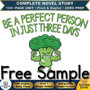 Product cover graphic reading Be A Perfect Person In Just Three Days Free Sample, featuring a cartoon broccoli character flexing its muscles, with badges for 130+ page unit, print and digital, zero prep, and Works with Google Drive.