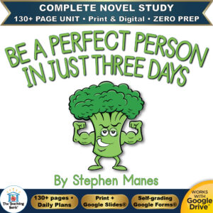 Product cover graphic reading Be A Perfect Person In Just Three Days By Stephen Manes, featuring a cartoon broccoli character flexing its muscles, with badges for 130+ page unit, print and digital, zero prep, and Works with Google Drive.