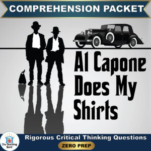 Cover image for Al Capone Does My Shirts Comprehension Packet by The Teaching Bank, featuring silhouettes of men in suits and fedoras alongside a classic 1930s car, with text reading "Rigorous Critical Thinking Questions" and "ZERO PREP".