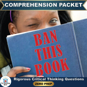 Cover image for Ban This Book Comprehension Packet by The Teaching Bank, featuring a young girl peeking over a blue book covering her face, with text reading "Rigorous Critical Thinking Questions" and "ZERO PREP".