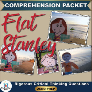 Cover image for Flat Stanley Comprehension Packet by The Teaching Bank, featuring four snapshot photos of paper cutouts of Flat Stanley placed in various outdoor scenic locations, with text reading "Rigorous Critical Thinking Questions" and "ZERO PREP".